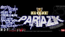 Pariazik 313Guerriers Réplik2Parias Cuts by Dj C2n ( ProdLudolange )  extrait de l'album 313Glory