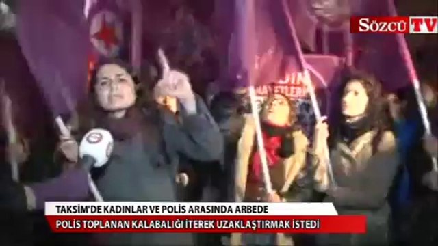 Taksim'de kadınlar ve polis arasında arbede