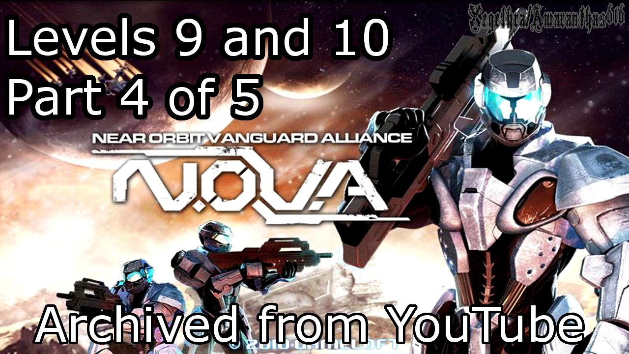 N.O.V.A Playthrough - PS3. (Archived from YouTube). Part 4 of 5