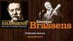 Georges Brassens - Embrasse les tous