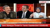 Sırrı Süreyya Önder'in Yanıtı Gazetecileri Güldürdü