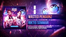 Wasted Penguinz - Riktig Sommar (HQ Preview)