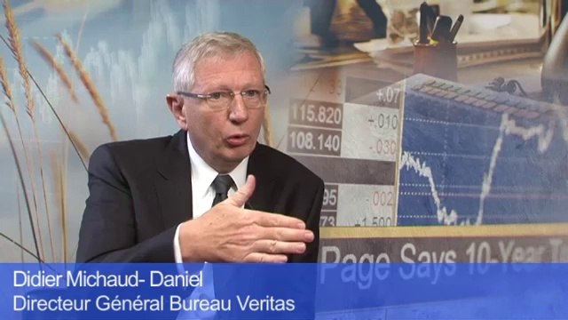 Interview Didier Michaud-Daniel Directeur Général Bureau Veritas