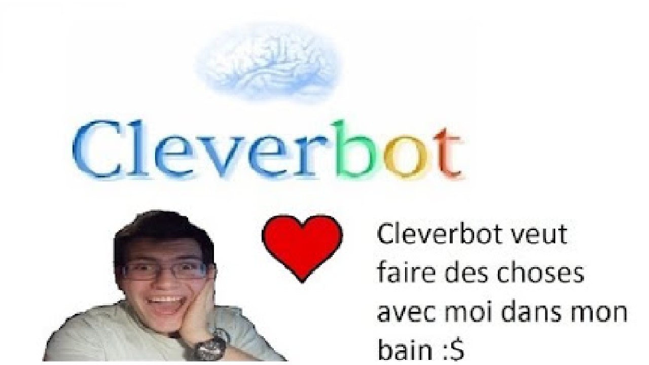 Vidéo-détente: Cleverbot est un petit coquin :$