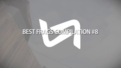 Best Frags Compilation #8
