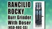 Rancilio Rocky Burr Grinder With Doser Review - Best Coffee Grinder Reviews
