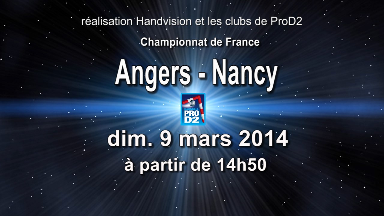 Angers Noyant  HBC / Grand Nancy ASPTT - handball ProD2 - 2ème mi-temps