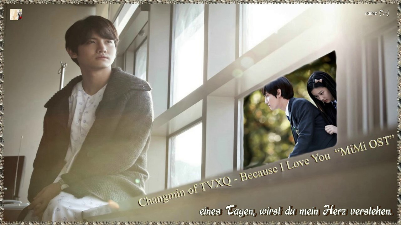 Changmin of TVXQ - Because I Love You  (Acoustic Version) “MiMi OST”k-pop [german sub]