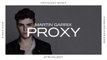 Martin Garrix - Proxy (Original Mix)