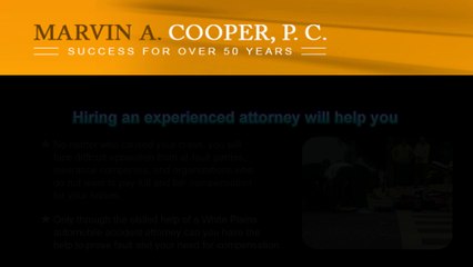 An Automobile Collisions Injury Attorney White Plains Helps You Protect Your Rights