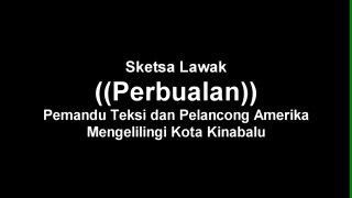 Sketsa Pemandu Teksi dan Pelancong Amerika