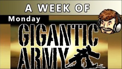 A Week of Gigantic Army! [Monday- Level 1]