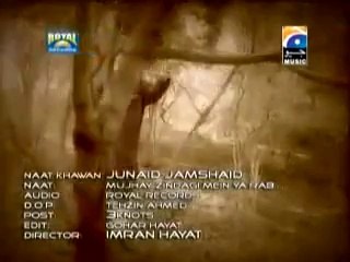 Mujhe Zindagi mein Yaa Rab Junaid Jamshed dua (Qtv naats)