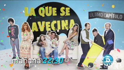 LQSA - Cortinilla episodio 7x13 - LA QUE SE AVECINA Cortina final de temporada 7