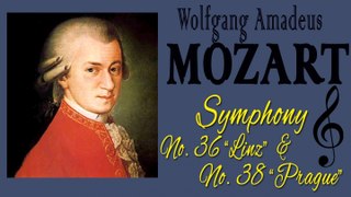 Wolfgang Amadeus Mozart - MOZART SYMPHONY NO. 36 