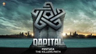 QAPITAL 2014  The Killers Path