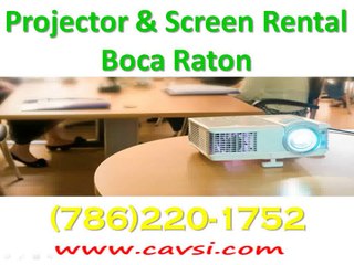 Projector rental Boca Raton (786)220-1752