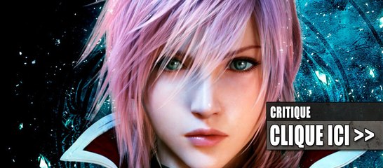 Lightning Returns : Final Fantasy XIII - Vidéo test