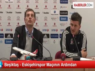 Beşiktaş - Eskişehirspor Maçının Ardından