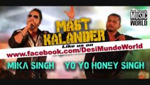 MASTKALENDAR-YO YO HONEY SINGH AND MIKA SINGH