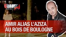 Amir alias l'Aziza au bois de boulogne