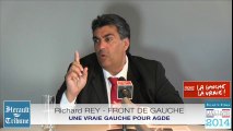 AGDE - 2014 - FRONT DE GAUCHE, UNE VRAIE GAUCHE POUR AGDE, RICHARD REY par Didier DENESTEBE