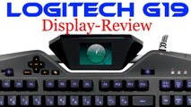 Logitech G19 Display-Review [DE | FullHD]