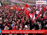 Kılıçdaroğlu: 