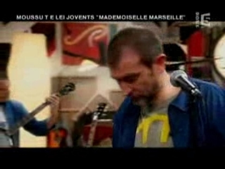 Moussu T - Mademoisellle Marseille
