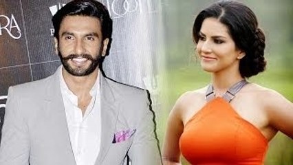 Sunny Leone Eyes On Deepika's Boyfriend Ranveer Singh