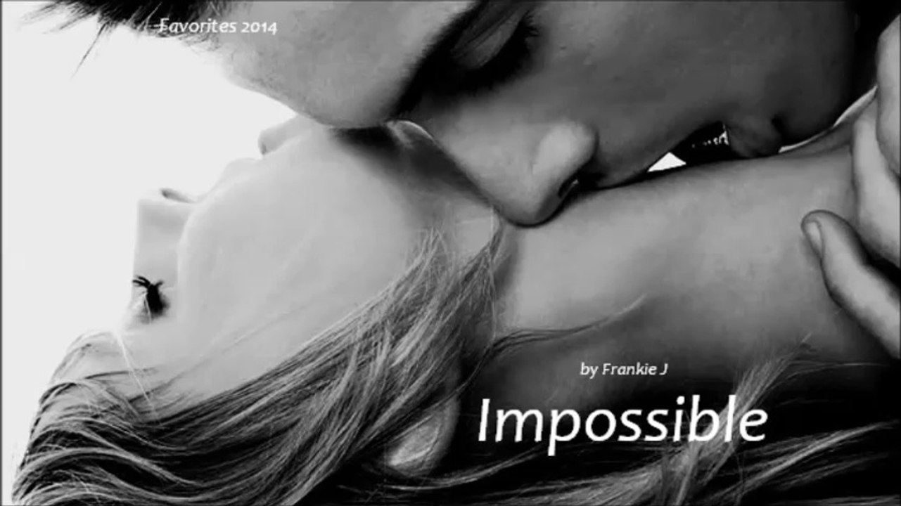Impossible by Frankie J (R&B -  Cover Favorites)