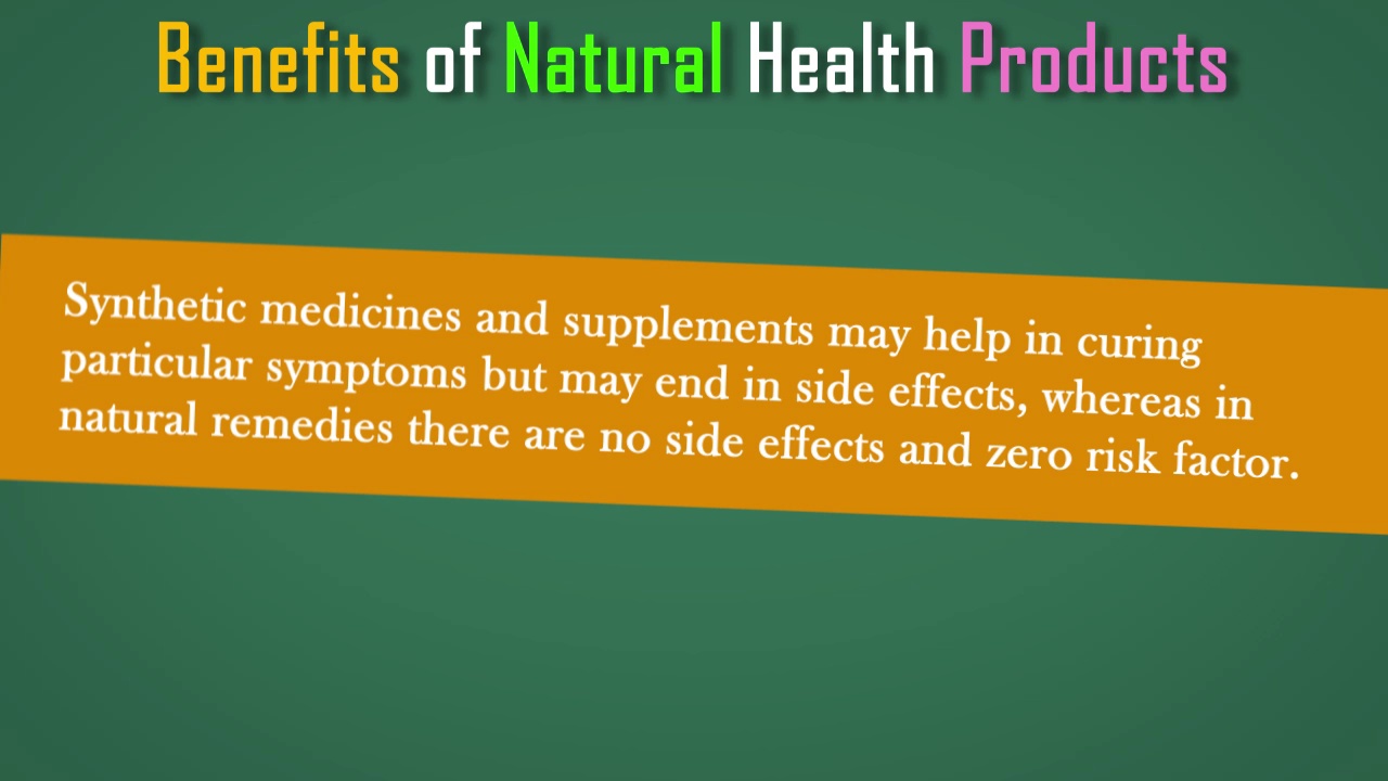 Benefits of Natural Health Products