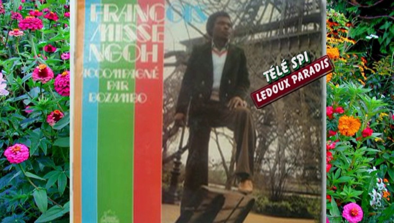 François Missé Ngoh par Ledoux paradis "Télé SPI"