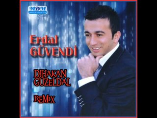 Erdal Güvendi - Severim Seni (2012) Remix DJHAKAN GÜZELDAL
