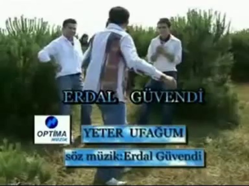 ERDAL GÜVENDİ YETER UFAĞIM