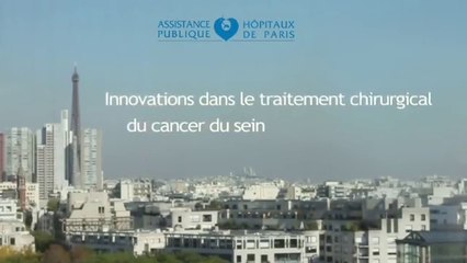 Innovations dans le traitement chirurgical du cancer du sein (HEGP)