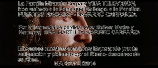 CONDOLENCIA A LA FAMILIA FUENTES NAVARRO-NAVARRO CARRANZA.