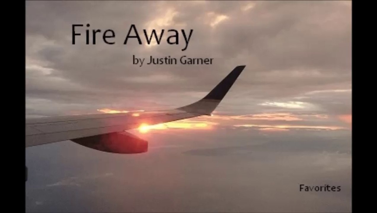 Fire Away by Justin Garner (R&B Favorites)