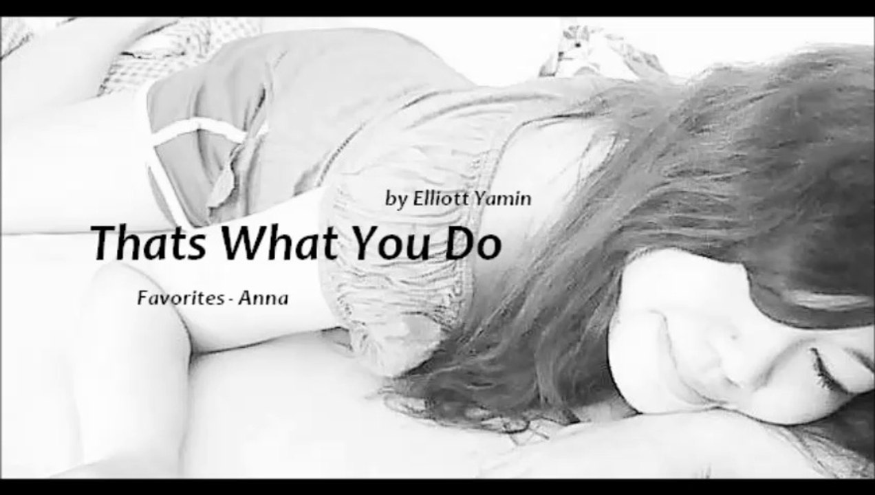 Thats What You Do by Elliott Yamin (R&B - Favorites)