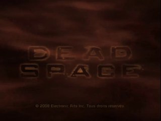 Dead space [1] Welcome to the horror !!!