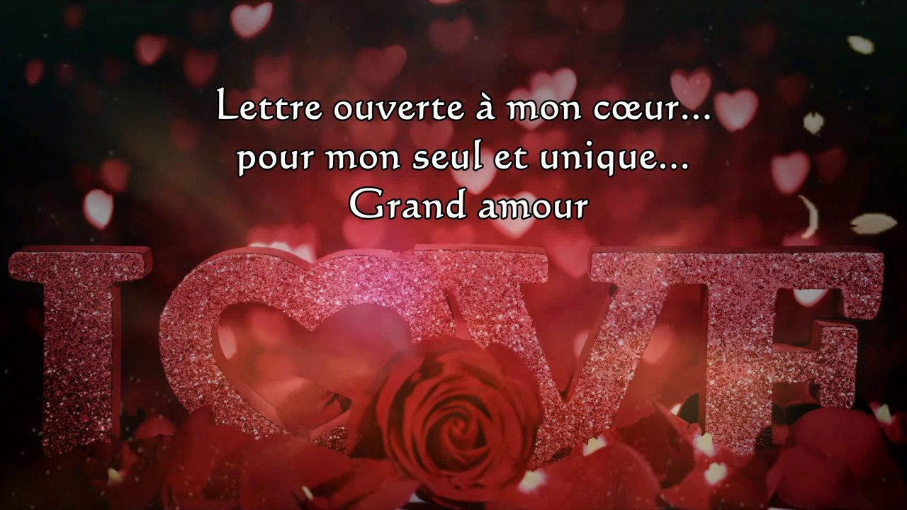Lettre ouverte à mon cœur pour mon seul et unique grand amour