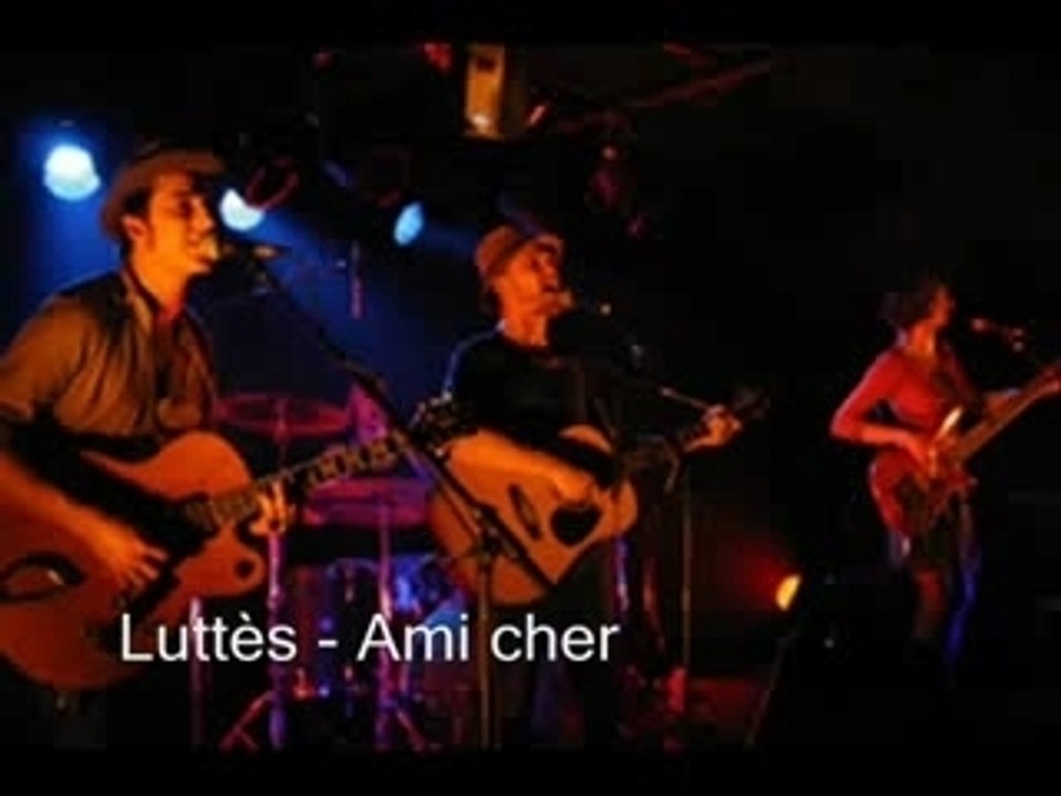 Luttès - Ami cher