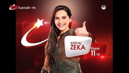 "SOSYAL ZEKA" 9 Mart Pazar sabahı saat 11.15'te Kanaltürk'te!