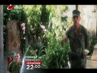 "CENNET VE YERYÜZÜ" 17 Ocak Perşembe akşamı saat 22:00'da Kanaltürk Sinema kuşağında...