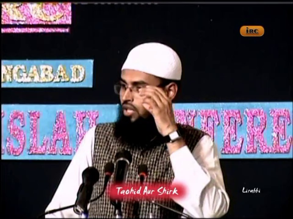 Woh Kaam Jinke Karne Se Tawheed Me Kami Aati Hai Aur Insaan Shirk Tak Chala Jata Hai By Adv. Faiz Syed