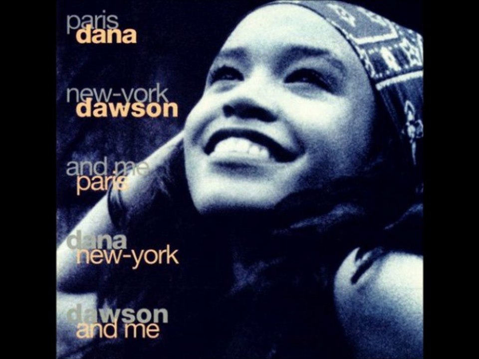DANA DAWSON - TELL ME BONITA (album version) HQ