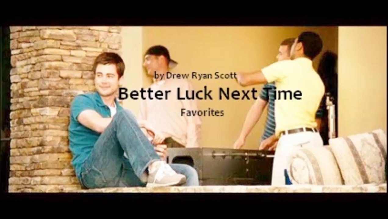 Better Luck Next Time by (R&B Favorites)