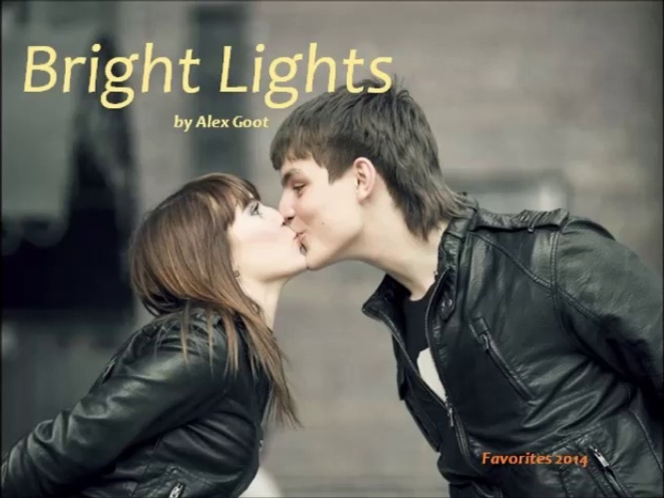 Bright Lights by Alex Goot (Favorites)