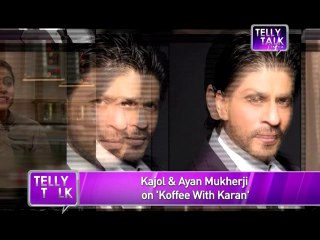 Koffee With Karan | Did Kajol dump Shahrukh Khan for Ayan Mukerji