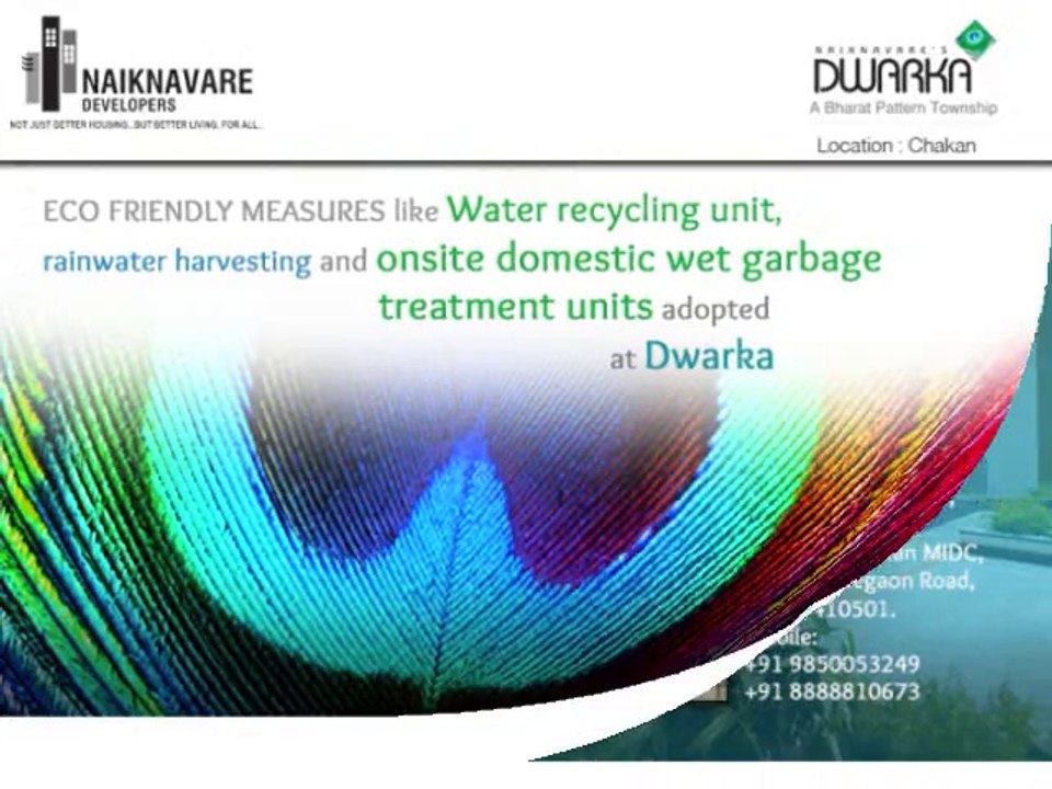 Dwarka, Chakan from a Developer with Vision